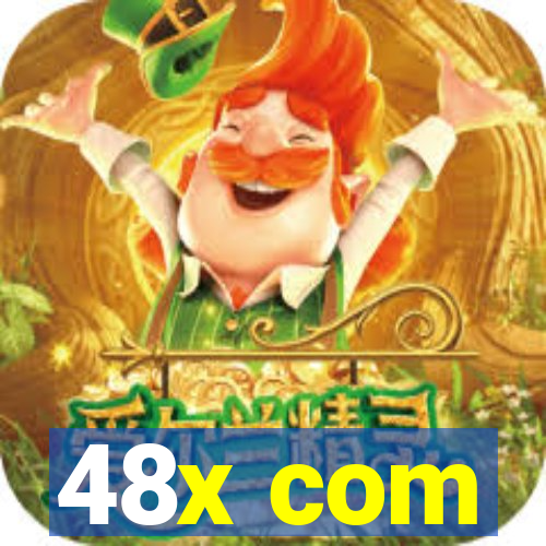 48x com